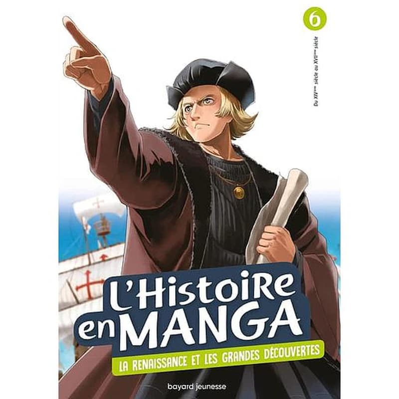 La Renaissance et les grandes découvertes