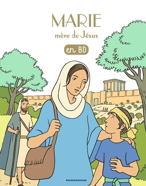 Marie, mère de Jésus : en BD