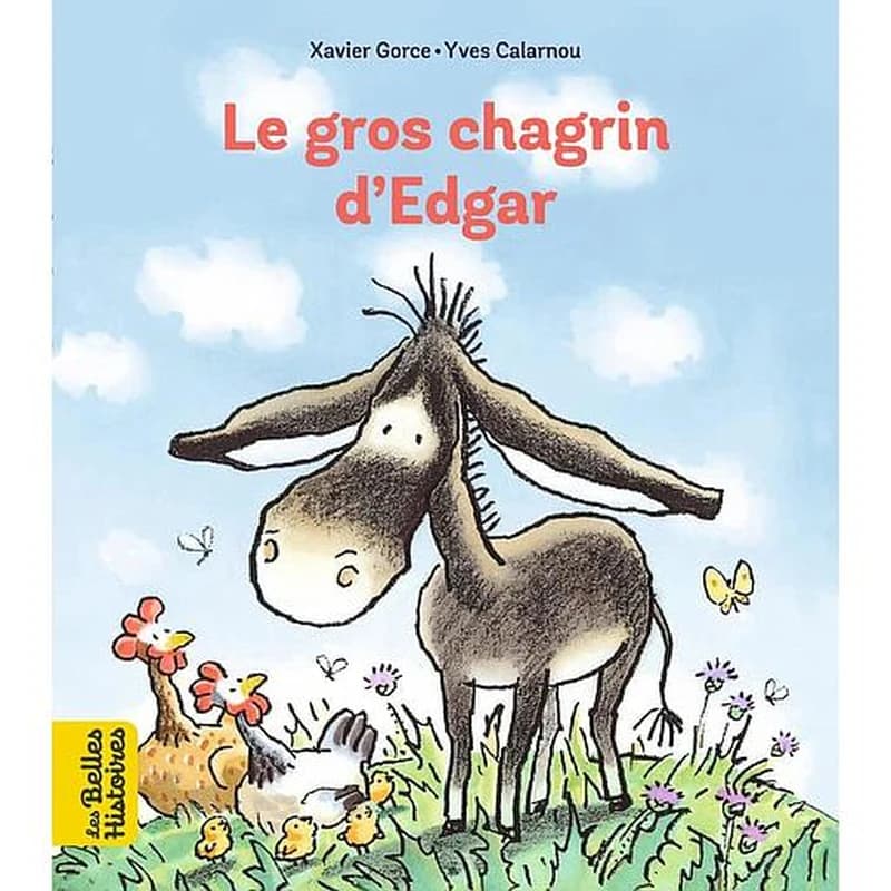 Le gros chagrin d'Edgar