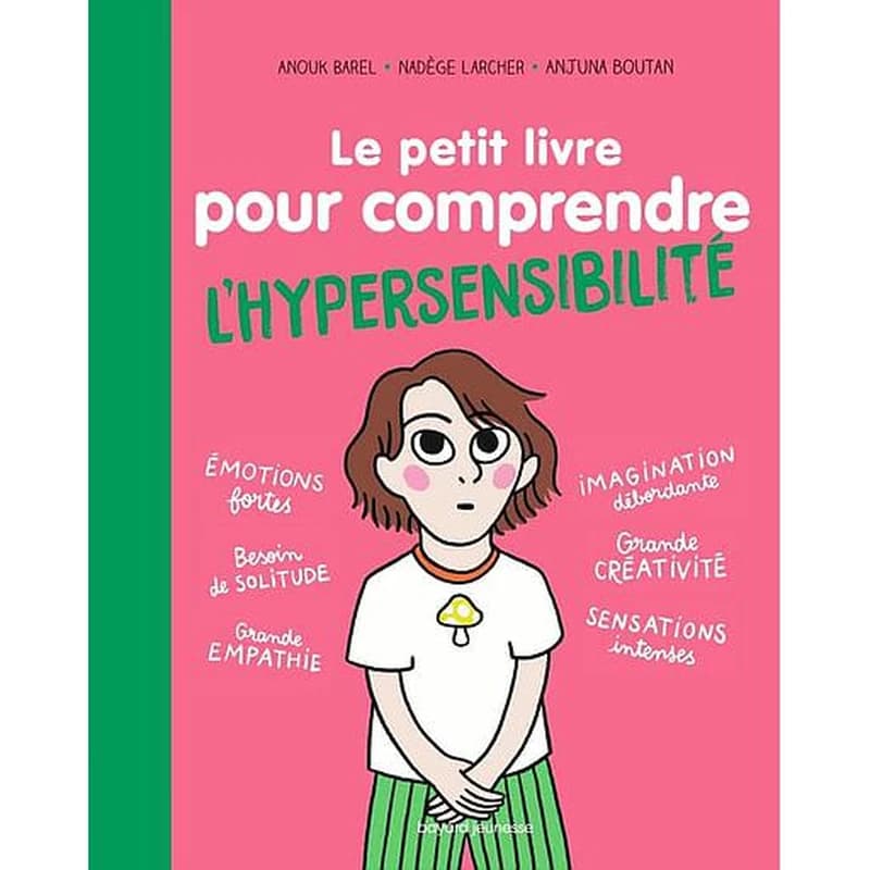 Le petit livre pour comprendre l'hypersensibilité