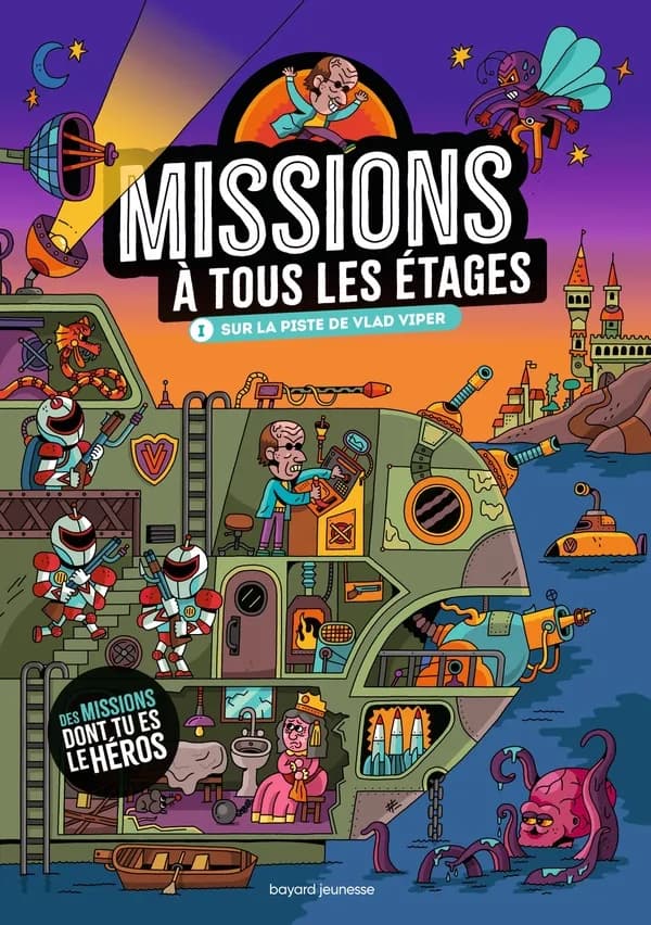 Missions à tous les étages Tome 1 : sur la piste de Vlad Viper