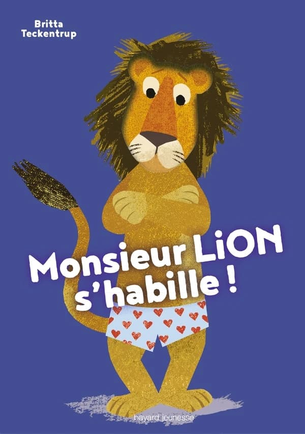 Monsieur Lion s'habille !