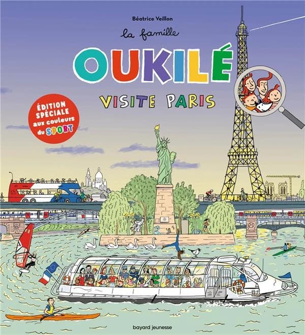 La famille Oukilé visite Paris (Éd. spéciale aux couleurs du sport) Béatrice Veillon