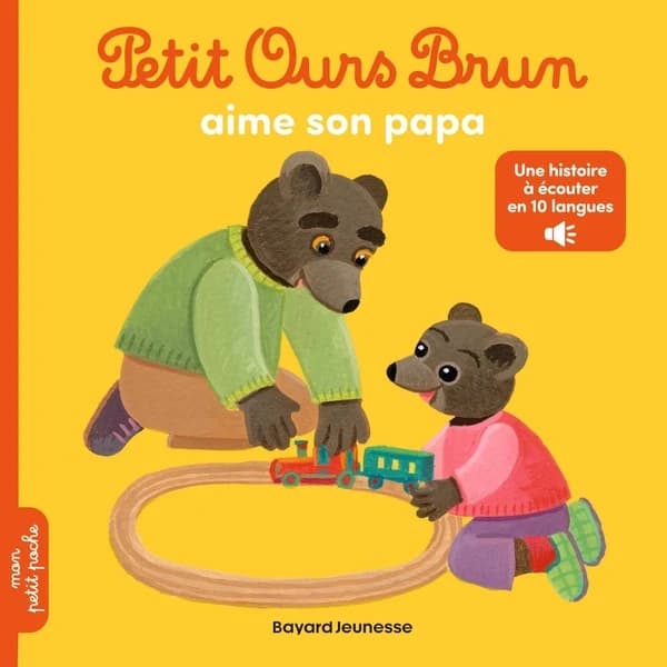 Petit Ours brun aime son papa