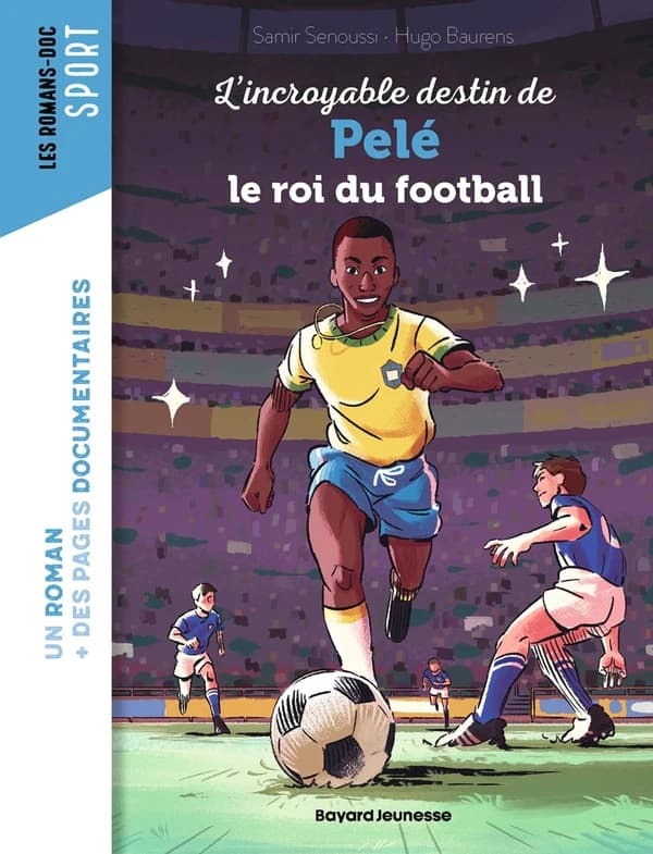L'incroyable destin de Pelé le roi du football