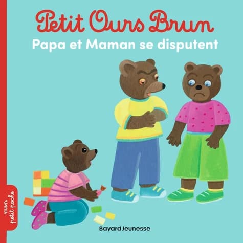 Petit Ours brun, papa et maman se disputent