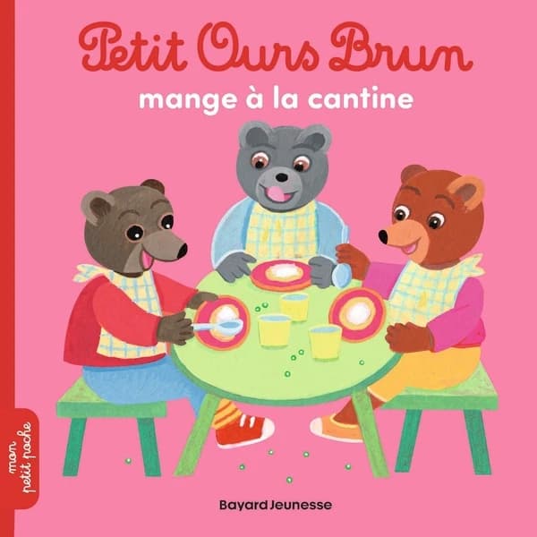 Petit Ours Brun mange à la cantine -