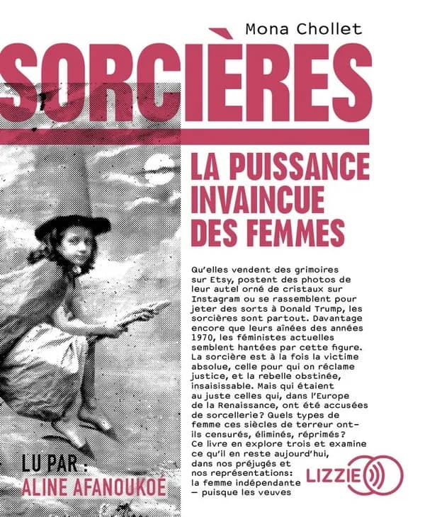 Sorcières ; la puissance invaincue des femmes