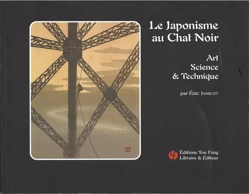 Le japonisme au Chat noir : art, science & technique