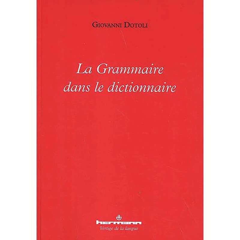 La grammaire dans le dictionnaire