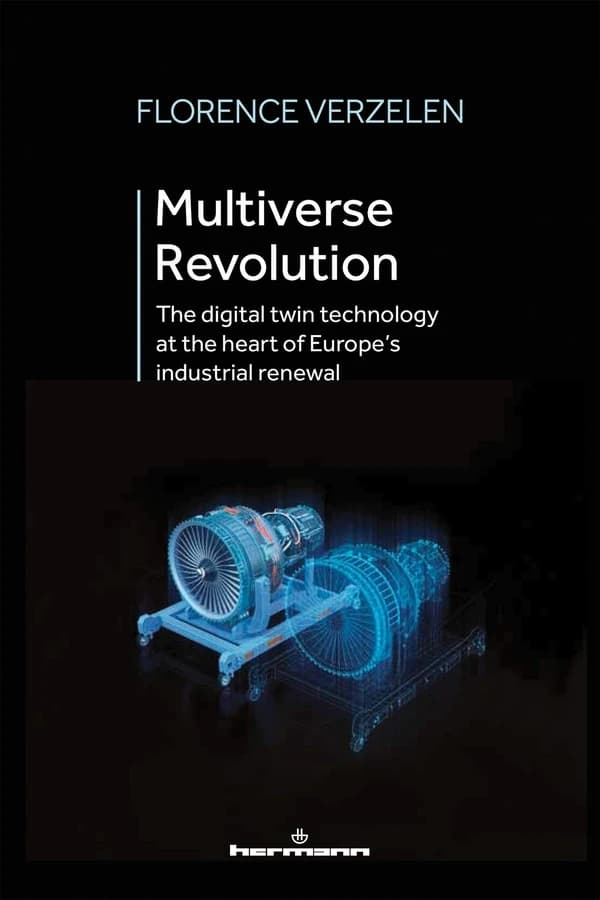Multiverse Revolution : the digital twin technology at the heart of Europe's industrial renewal
