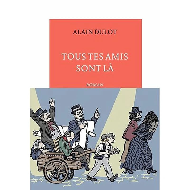 Tous tes amis sont là