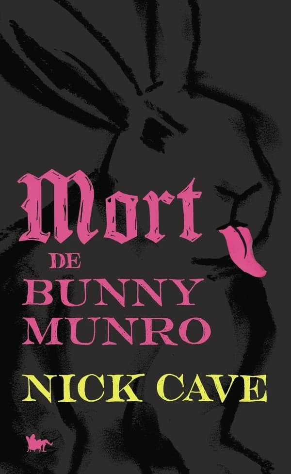 Mort de Bunny Munro : roman