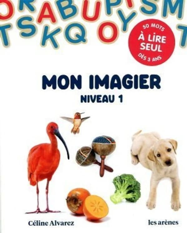 Mon imagier : niveau 1 : 50 mots à lire seul dès 3 ans