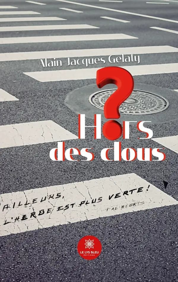 Hors des clous : recueil