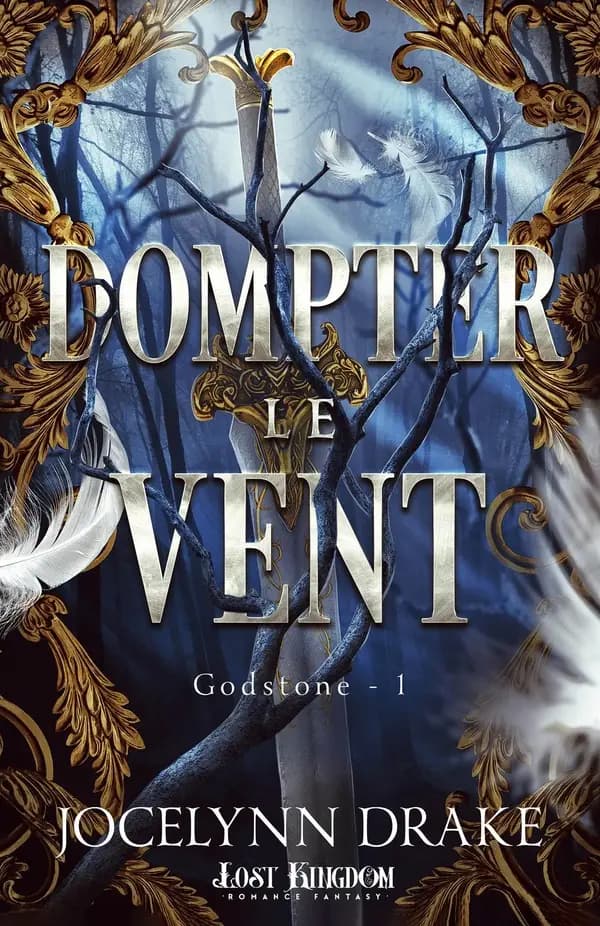 Dompter le vent : godstone. 1