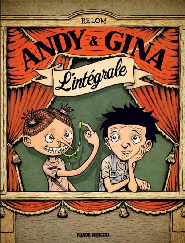 Andy & Gina : l'intégrale (2e éd.) Relom ; couleurs, Degreff