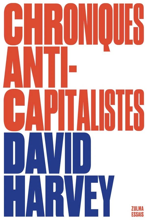 Chroniques anticapitalistes