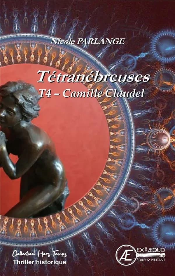 Camille Claudel : thriller historique