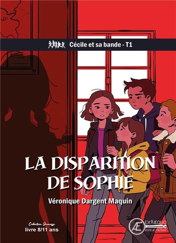 La disparition de Sophie : roman jeunesse