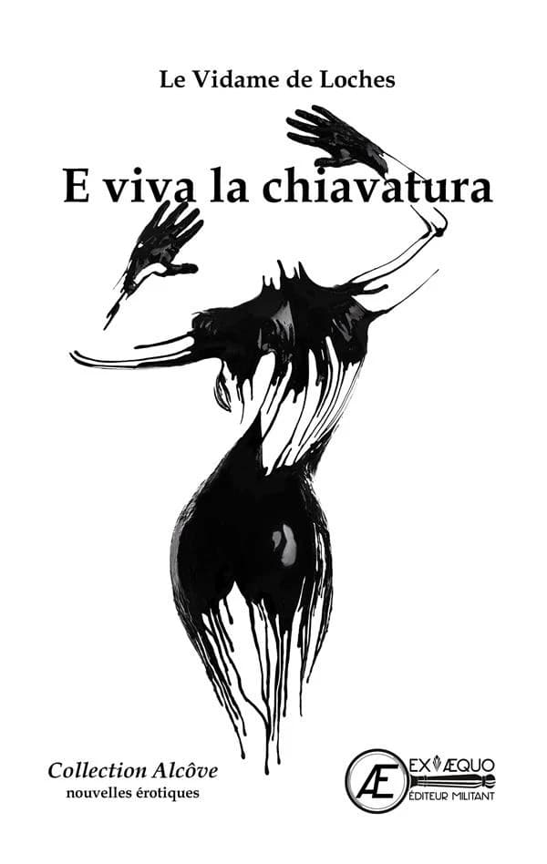 E viva la chiavatura : études érotico-littéraires pour piano et violon : nouvelles érotiques