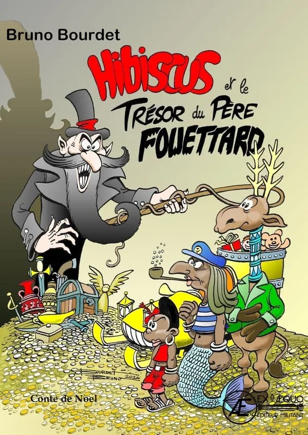 Hibiscus et le trésor du Père Fouettard : conte de Noël