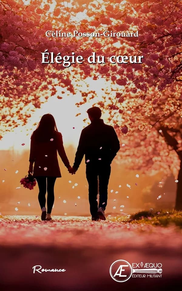 Élégie du coeur : roman