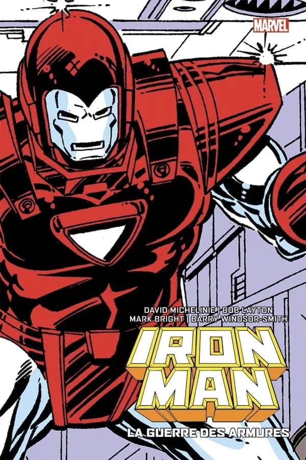 Iron Man : Stark wars (Éd. collector) [scénario], David Michelinie, Bob Layton, Barry Windsor-Smith ; [dessin], Mark Bright