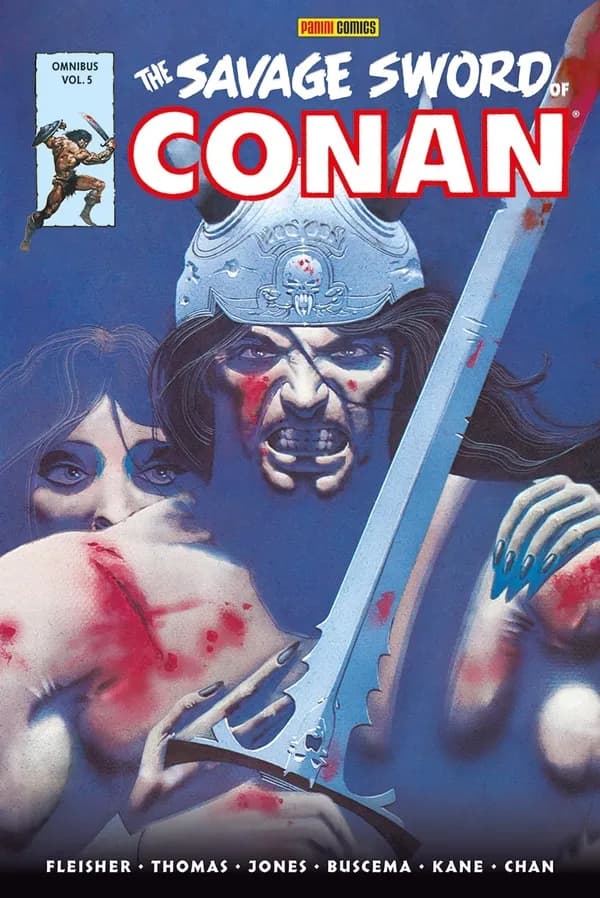 The savage sword of Conan. Volume 5, 1981-1982 (Éd. en noir et blanc) [scénario], Fleisher, Thomas, Jones ; [dessin], Buscema, Kane, Chan