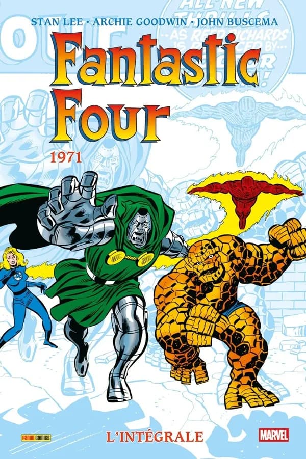 Fantastic Four. 1971 (Nouvelle éd.) scénario, Stan Lee, Jack Kirby, Archie Goodwin ; dessin, John Buscema, Jack Kirby, John Romita Sr... [et al.] ; couleurs, Chris Sotomayor ; traduction, Laurence Belingard...