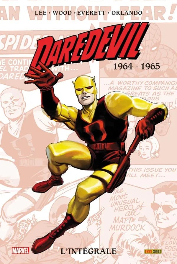 Daredevil. 1964-1965 (2e éd.) Stan Lee, Wally Wood..., scénario ; Wally Wood, Bill Everett, Joe Orlando... [et al.], dessin ; Richard Howell, couleurs... ; Laurence Belingard, Nicole Duclos, traduction...