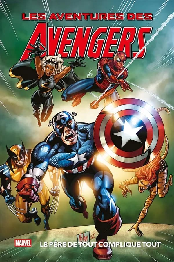 Les aventures des Avengers : le père de tout complique tout