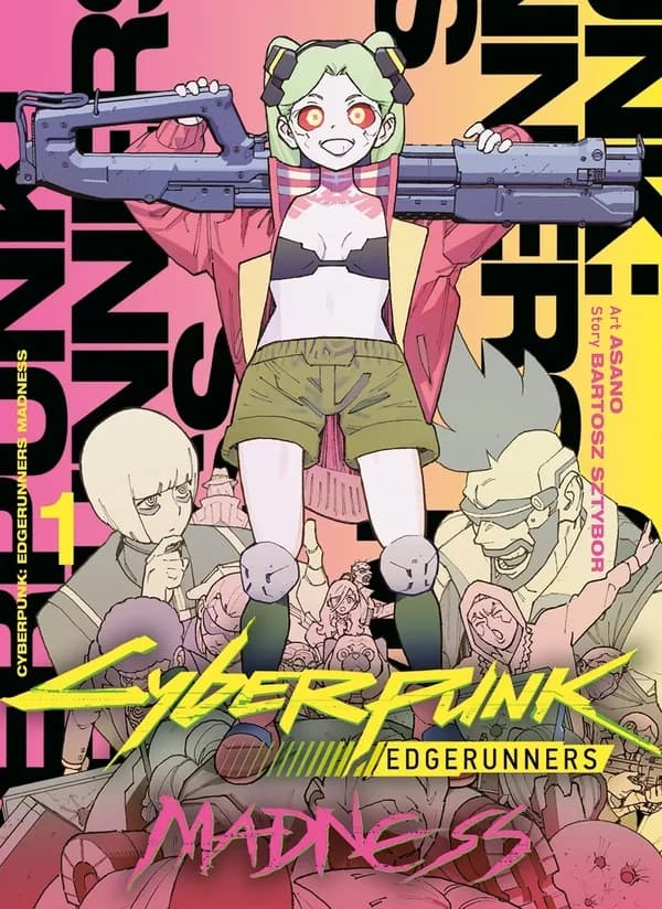 Cyberpunk : edgerunners madness. 1