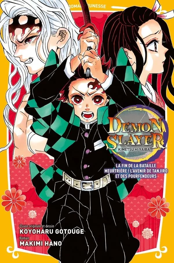 La fin de la bataille meurtrière ! L'avenir de Tanjiro et des pourfendeurs : Demon Slayer, roman jeunesse. Vol. 10