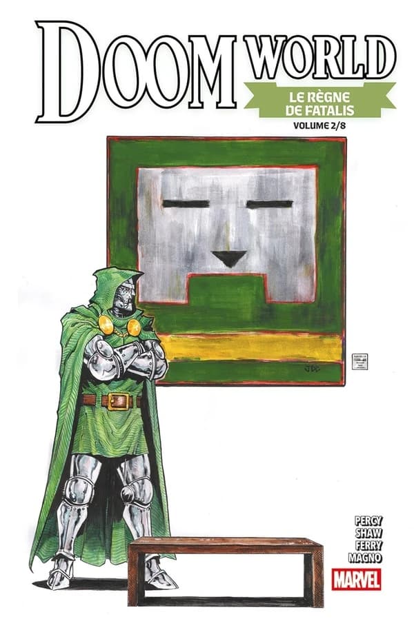 Doom world : le règne de Fatalis. Volume 2 (Éd. collector)