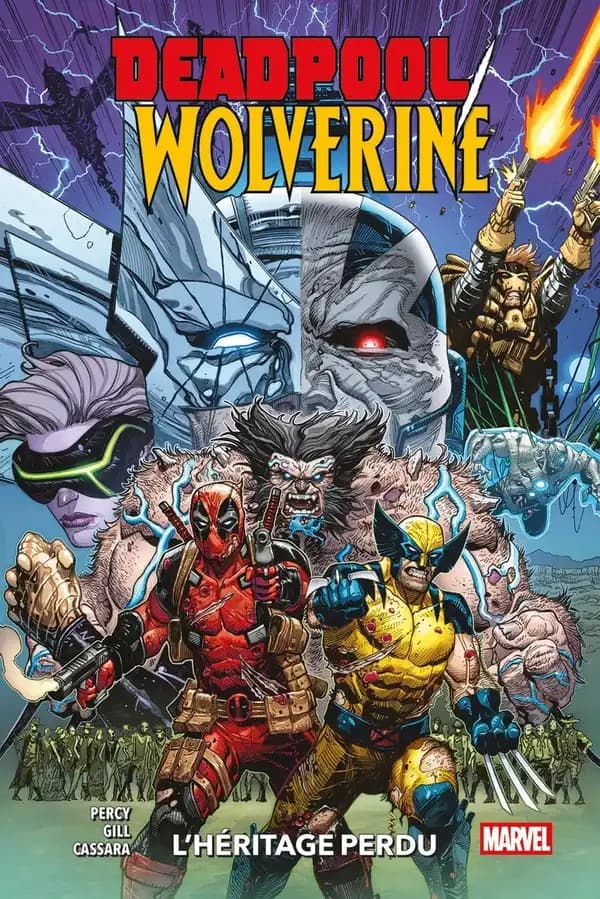 Deadpool Wolverine. 2, L'héritage perdu