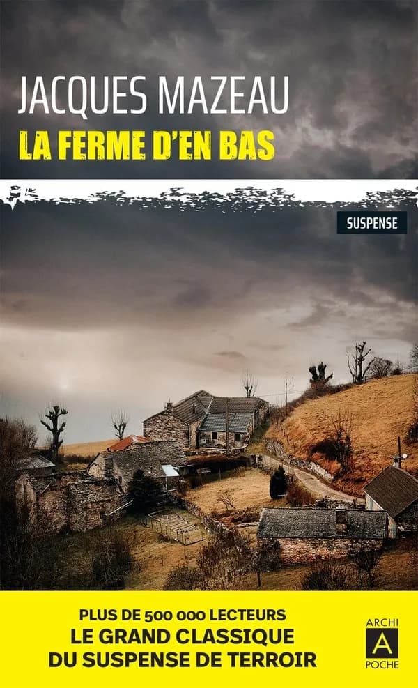 La ferme d'en bas : roman