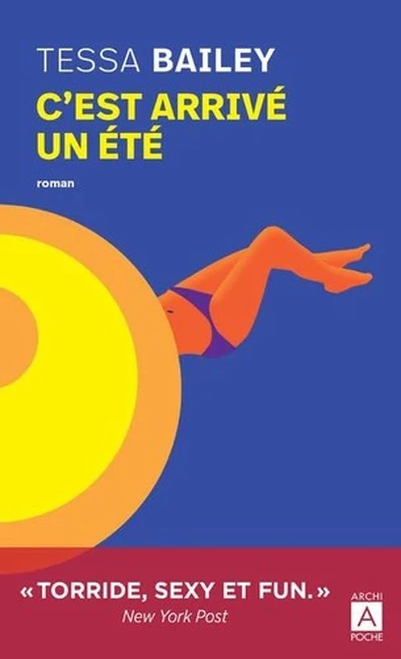 C'est arrivé un été : roman