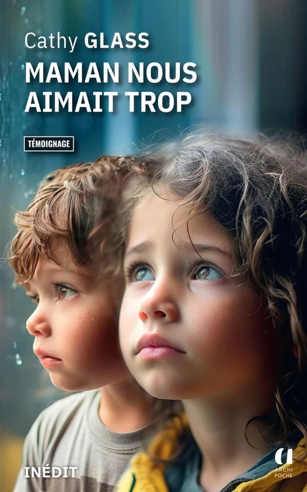 Maman nous aimait trop