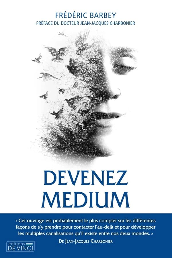 Devenez médium : éveillez vos capacités cachées