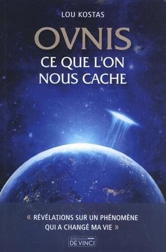 Ovnis : ce que l'on nous cache