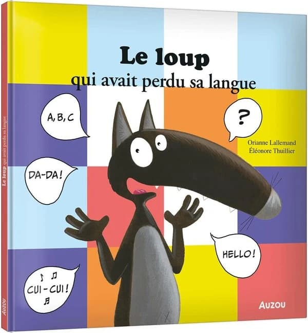 Le Loup qui avait perdu sa langue