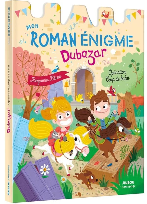 Mon roman énigme Dubazar : Opération Coup de balai
