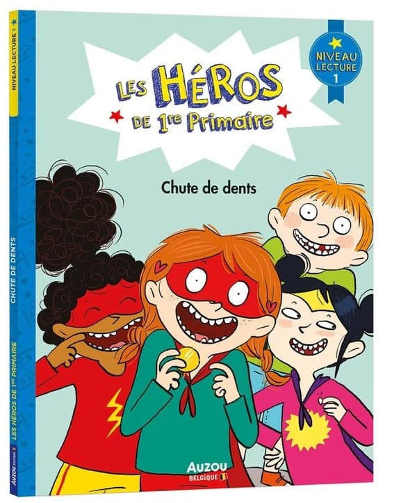 Les heros de 1ère primaire ; chute de dents