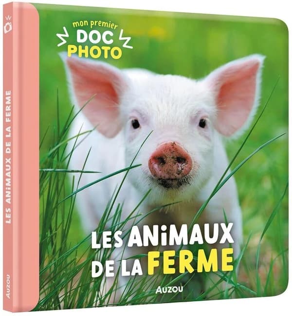 MON PREMIER DOC PHOTO : LES ANIMAUX DE LA FERME