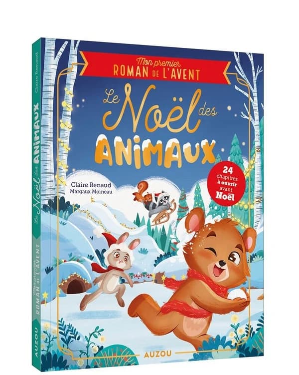 Le Noël des Animaux : Mon premier roman de l'avent