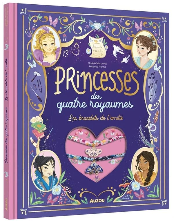 les bracelets de l'amitié : Les Princesses des quatre royaumes
