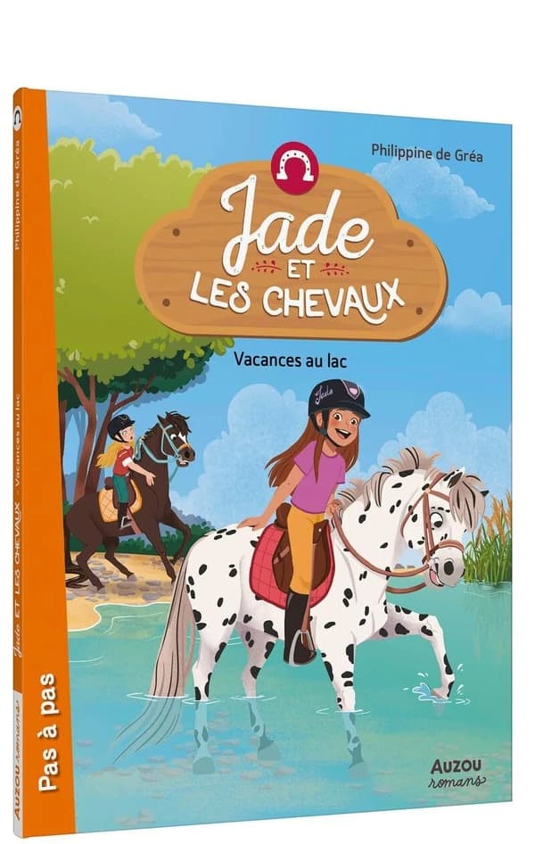 Jade et les chevaux : Vacances au lac