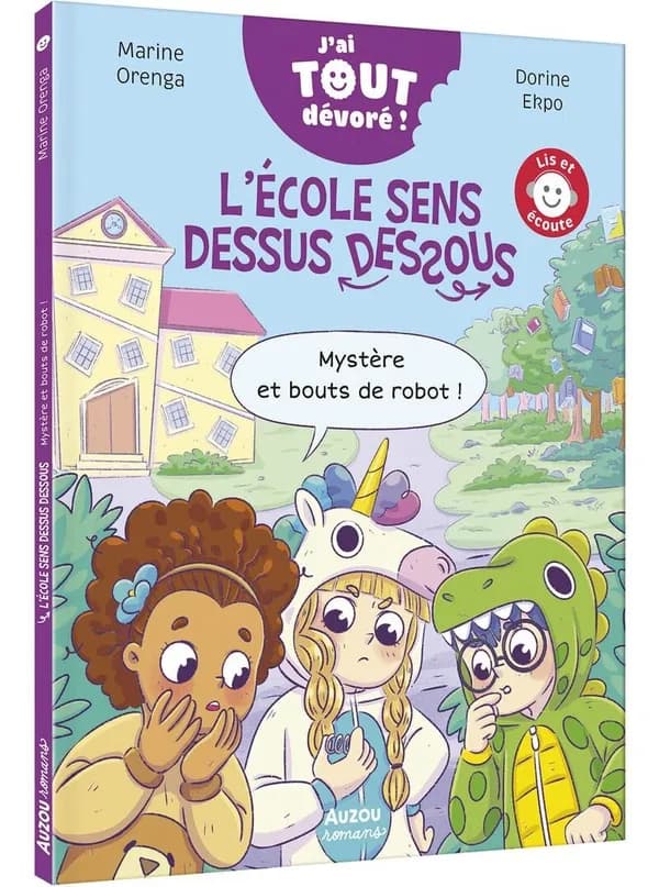 L'école sens dessus dessous : mystère et bouts de robot !