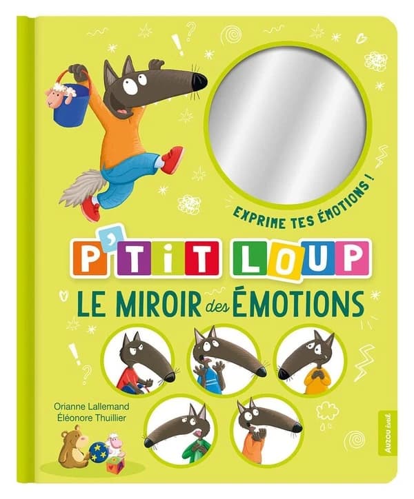P'tit loup : Le miroir des émotions